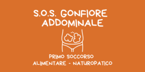 Scopri di più sull'articolo S.O.S. GONFIORE ADDOMINALE